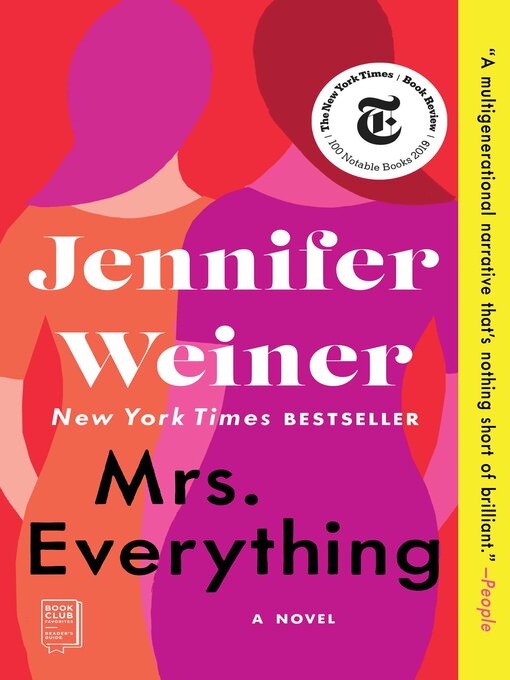 Title details for Mrs. Everything: a Novel by Jennifer Weiner - Available